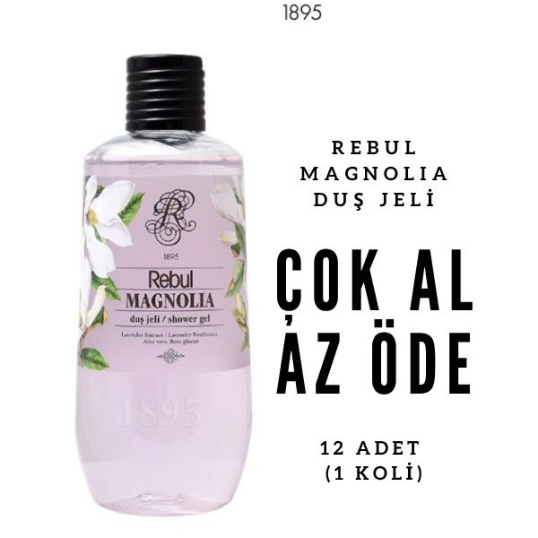 Rebul Magnolia Duş Jeli 500ml x12 | Çok Al Az Öde | Çiçeksi Ferahlık | Ekonomik Paket